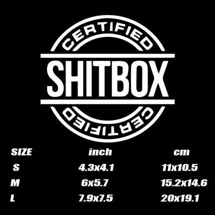 Shitbox Certified Stickers For Cars Trucks Laptops Durable by zapcart