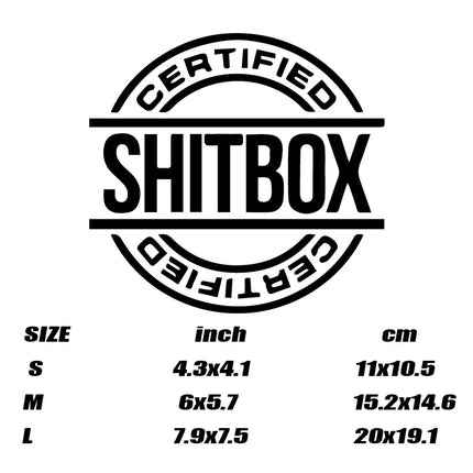 Shitbox Certified Stickers For Cars Trucks Laptops Durable by zapcart